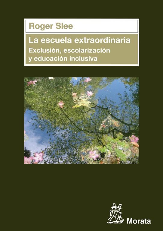 ESCUELA EXTRAORDINARIA | 9788471126764 | SLEE, ROGER