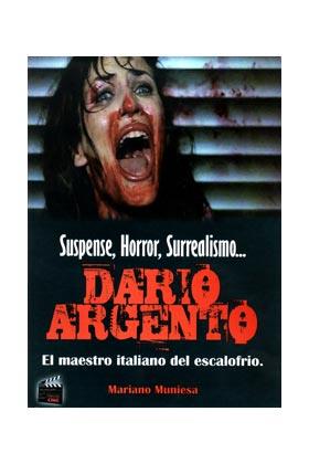 DARIO ARGENTO. EL MAESTRO ITALIANO DEL ESCALOFRIO | 9788493788049 | MUNIESA, MARIANO