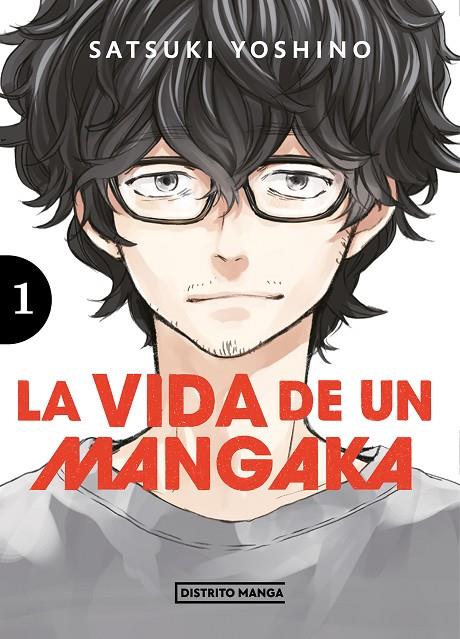 VIDA DE UN MANGAKA 01, LA | 9788419290786 | SATSUKI YOSHINO