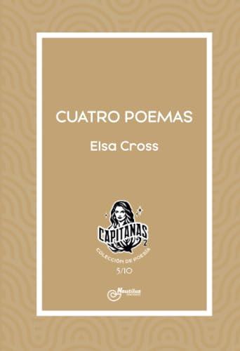 CUATRO POEMAS | 9788410241053 | CROSS, ELSA