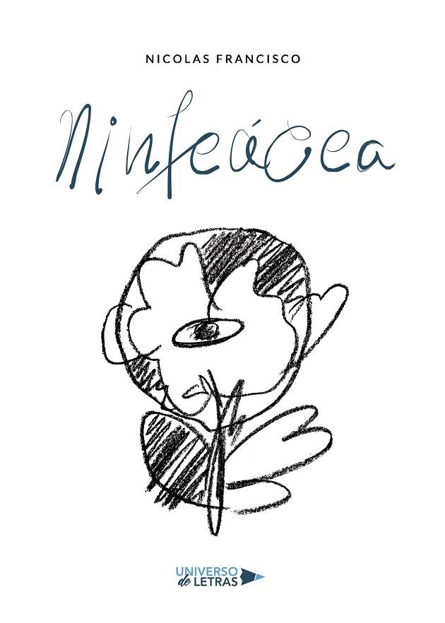 NINFEÁCEA | 9788417926434 | FRANCISCO, NICOLAS