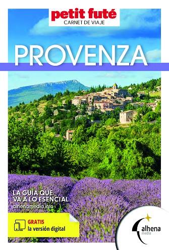 PROVENZA : PETIT FUTÉ - CARNET DE VIAJE [2026] | 9788418086786 | VARIOS AUTORES