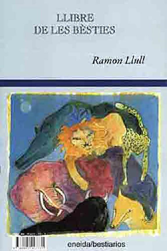LIBRO DE LAS BESTIAS (BILINGUE FRANCÉS) | 9788495427731 | LLULL, RAMON