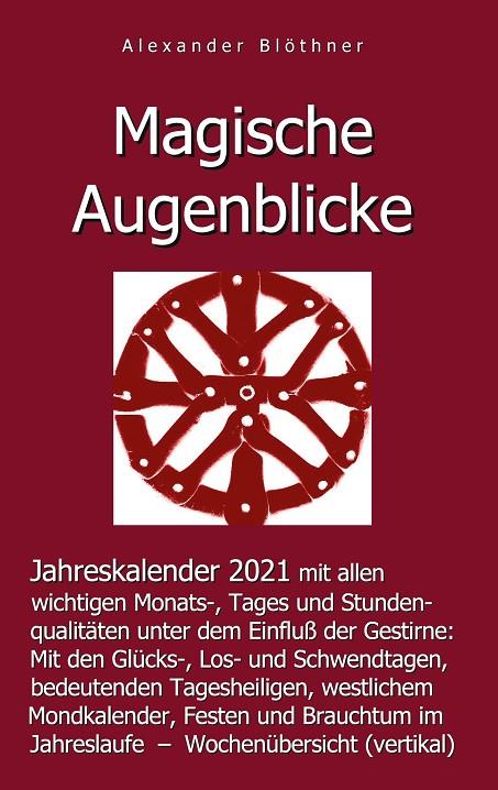 MAGISCHE AUGENBLICKE | 9783749465774 | BLOTHNER, ALEXANDER
