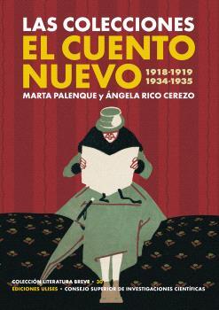 LAS COLECCIONES EL CUENTO NUEVO (1918-1919 Y 1934-1935) | 9788400111014 | PALENQUE, MARTA/RICO CEREZO, ÁNGELA