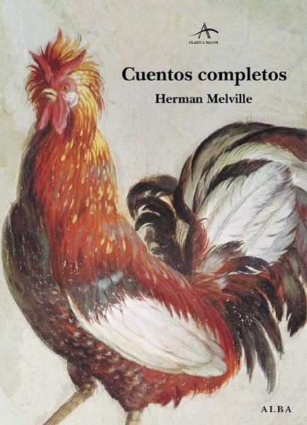 CUENTOS COMPLETOS MELVILLE | 9788484282921 | MELVILLE, HERMAN / DARWIN CH.