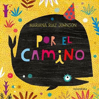 POR EL CAMINO | 9788484642961 | RUIZ, MARIANA