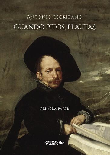CUANDO PITOS, FLAUTAS PRIMERA PARTE | 9788418036507 | ESCRIBANO, ANTONIO