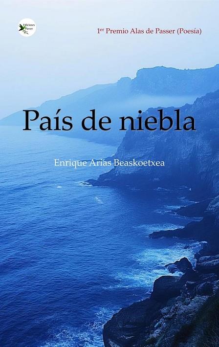 PAIS DE NIEBLA | 9791399105094 | ARIAS BEASKOETXEA, ENRIQUE