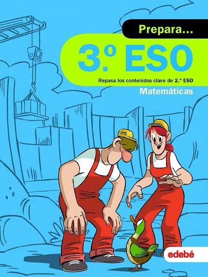 PREPARA MATEMÁTICAS 3 ESO | 9788468341484 | EDEBÉ, OBRA COLECTIVA