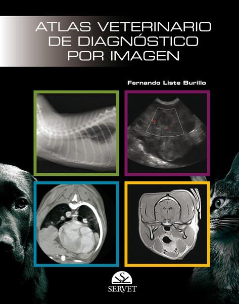 ATLAS VETERINARIO DE DIAGNOSTICO POR IMAGEN | 9788492569342 | LISTE BURILLO, FERNANDO