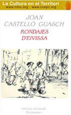RONDAIES D'EIVISSA | 9788487455186 | CASTELLÓ GUASCH, JOAN