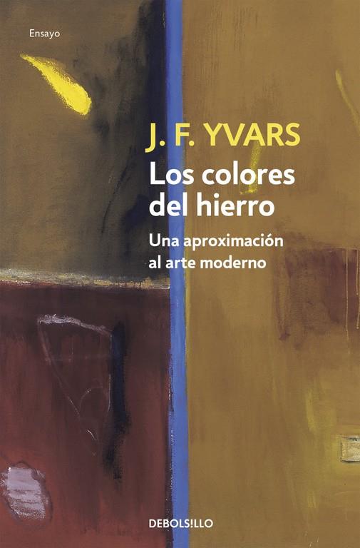 COLORES DEL HIERRO, LOS | 9788497591515 | YVARS, J. F.