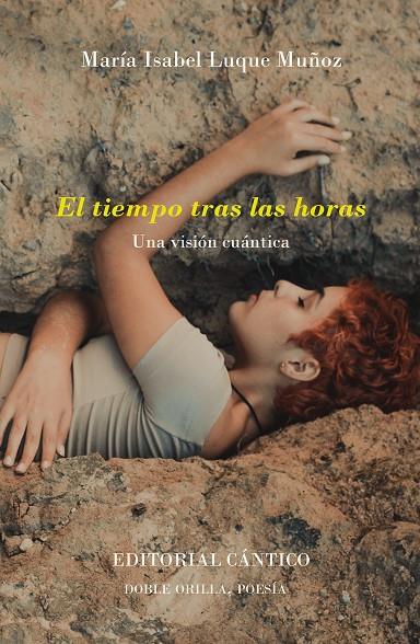 TIEMPO TRAS LAS HORAS, EL | 9788494995668 | LUQUE MUÑOZ, MARIA ISABEL