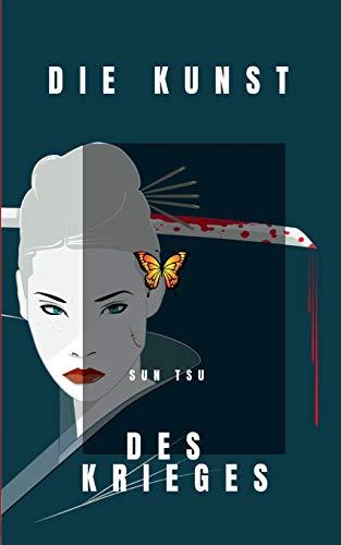 DIE KUNST DES KRIEGES | 9783748109020 | TZU, SUN / TSU, SUN / STERN, CAROLINE / ZI, SUN / , SU