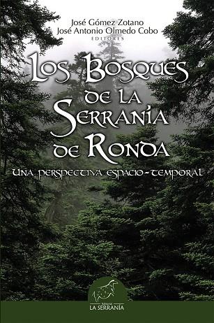BOSQUES DE LA SERRANIA DE RONDA, LOS | 9788415588351