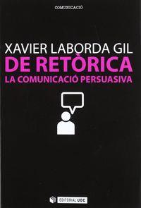 DE RETÒRICA | 9788497885836 | LABORDA GIL, XAVIER