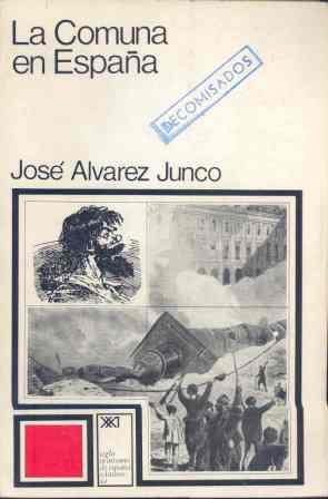 COMUNA EN ESPAÑA | 9788432300608 | ALVAREZ JUNCO, JOSE