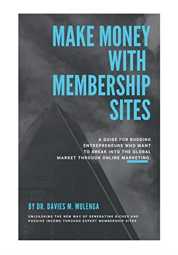MAKE MONEY WITH MEMBERSHIP SITES | 9783749499410