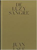 DE LUZ Y SANGRE JUAN USLE | 9788419052209 | USLE, JUAN