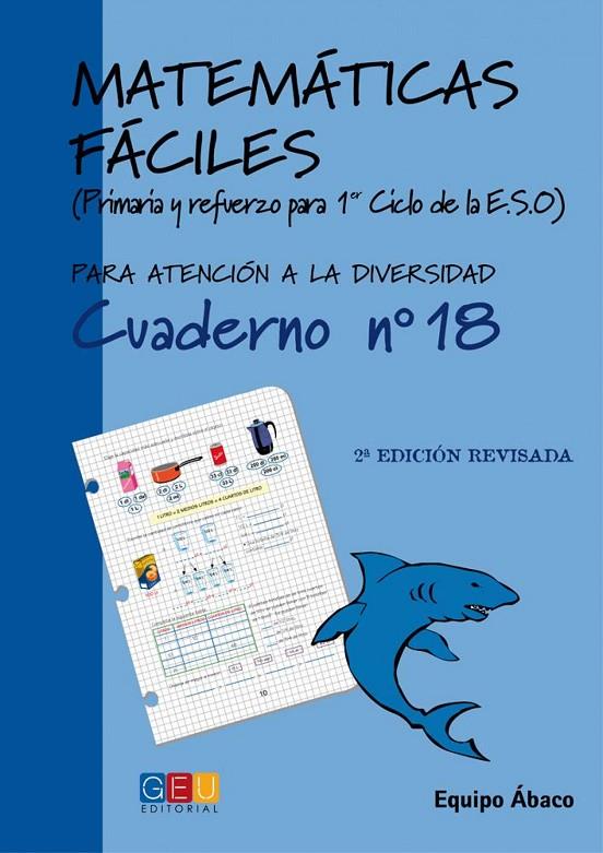 MATEMÁTICAS FÁCILES 18 | 9788484914792 | VARIOS AUTORES