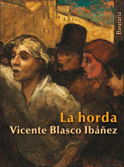 HORDA, LA | 9788492979493 | BLASCO IBAÑEZ, VICENTE