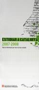 ESTUDIAR A CATALUNYA 2007-2008. TOTA LA INFORMACIÓ PER TRIAR ELS TEUS ESTUDIS. GUIA PRÀCTICA AMB MÉS DE 500 ADRECES (2 VOLUMS SEPARATS) | 9788439374305