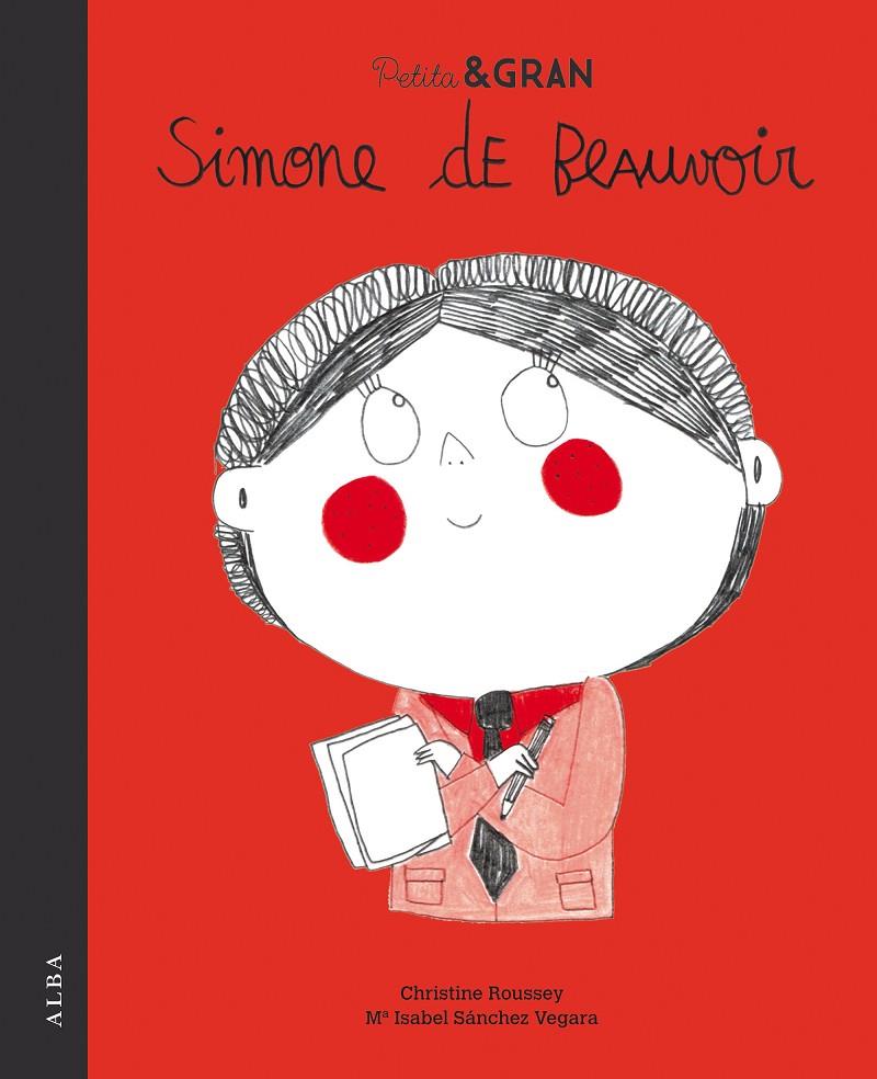 PETITA I GRAN SIMONE DE BEAUVOIR | 9788490654859 | ROUSSEY, CHRISTINE