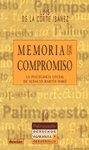 MEMORIA DE UN COMPROMISO | 9788433015631 | DE LA CORTE, L.
