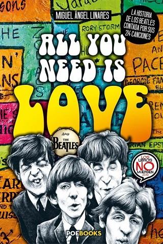 ALL YOU NEED IS LOVE | 9788494713385 | LINARES, MIGUEL ÁNGEL