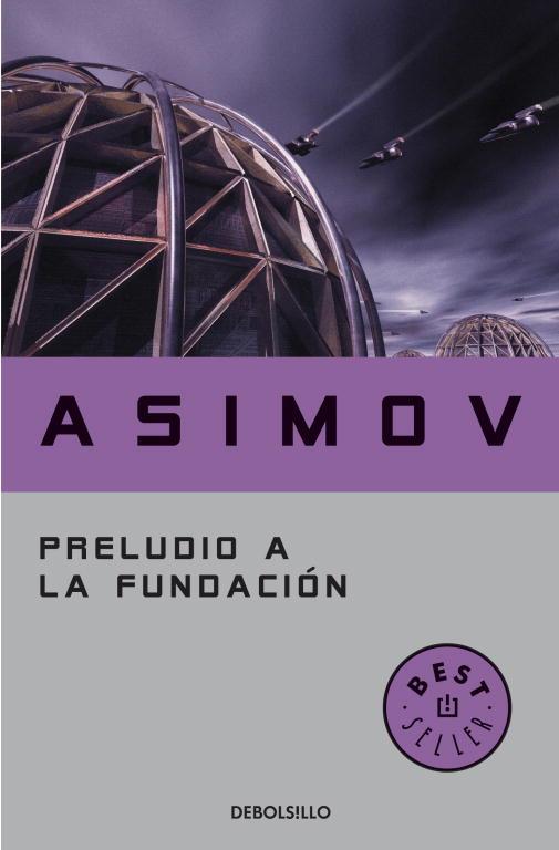 PRELUDIO A LA FUNDACIÓN | 9788497931274 | ASIMOV, ISAAC