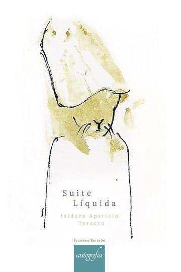 SUITE LÍQUIDA | 9788417169329 | APARICIO TERCERO, ISIDORO
