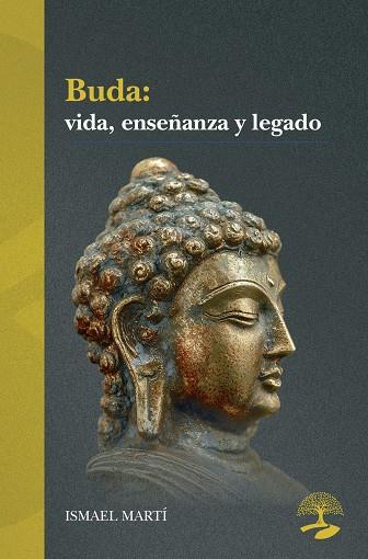 BUDA : VIDA, ENSEÑANZA Y LEGADO | 9791388135781 | MARTÍ, ISMAEL