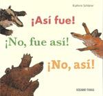 ASI FUE! ¡NO, FUE ASI! ¡NO, ASI! | 9786074002126 | SCHÄRER, KATHRIN