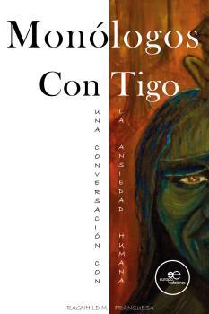 MONÓLOGOS CON TIGO | 9791220107617 | FRANQUESA M., RAGNHILD