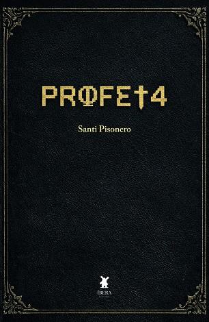 PROFETA | 9789893811368 | PISONERO, SANTI