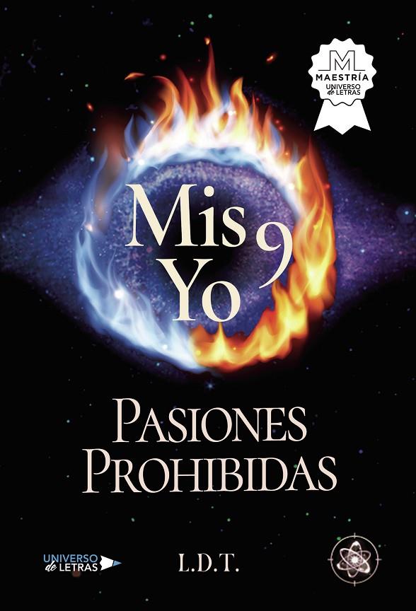 PASIONES PROHIBIDAS. MIS 9 YO | 9788419775436 | L. D. T.