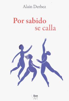 POR SABIDO SE CALLA | 9786078781379 | DERBEZ, ALAIN