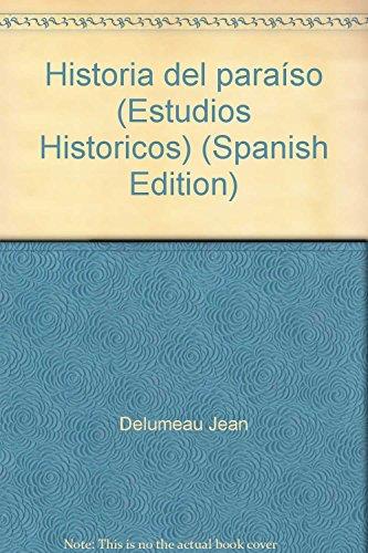HISTORIA DEL PARAÍSO | 9789681212766 | DELUMEAU, JEAN