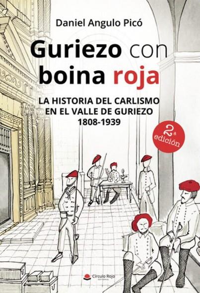 GURIEZO CON BOINA ROJA | 9788411379526 | ANGULO PICÓ, DANIEL