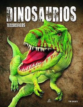 DINOSAURIOS TERRORIFICOS | 9788466242219 | BRODER, TOM