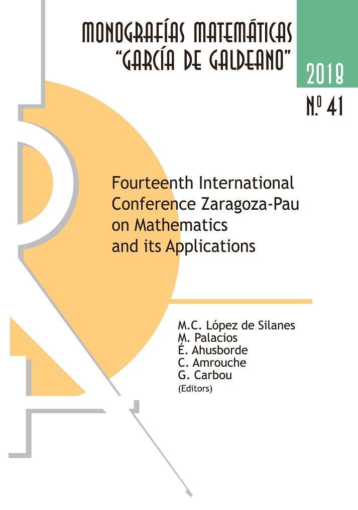 FOURTEENTH INTERNATIONAL CONFERENCE ZARAGOZA-PAU ON MATHEMATICS AND ITS APPLICATIONS | 9788417358006 | VARIOS AUTORES