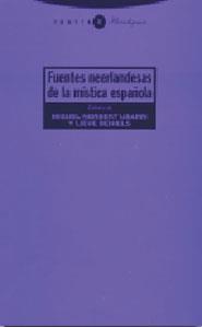 FUENTES NEERLANDESAS DE LA MISTICA ESPAÑOLA | 9788481648027 | NORBERT / BEHIELS
