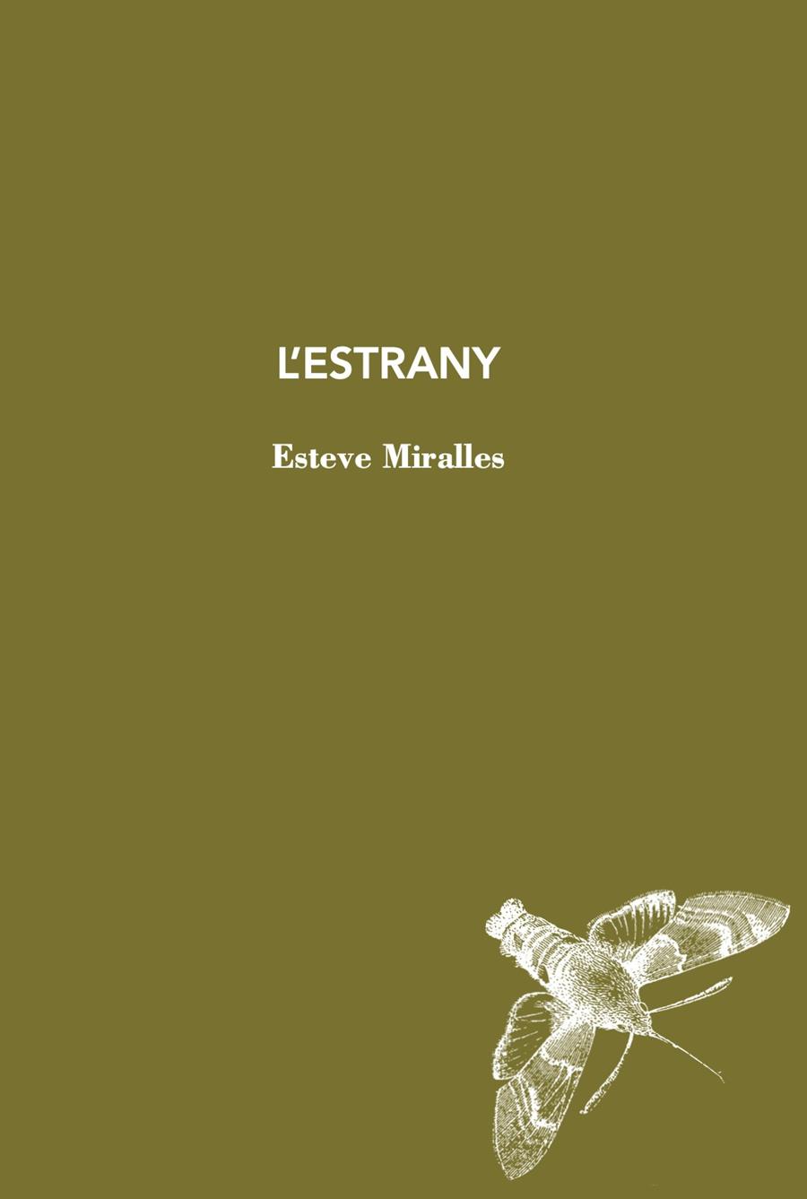 ESTRANY, L' | 9788412760170 | MIRALLES, ESTEVE