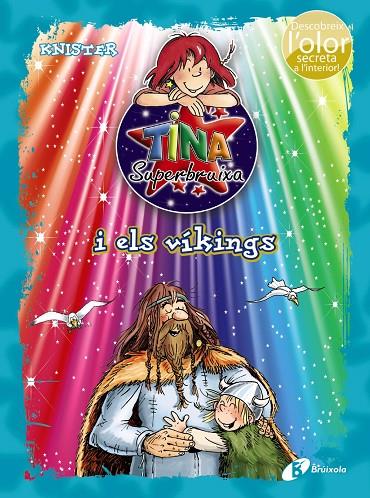 TINA SUPERBRUIXA I ELS VÍKINGS | 9788499065861 | KNISTER