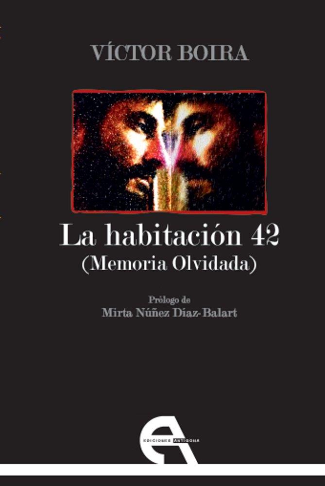 HABITACIÓN 42, LA (MEMORIA OLVIDADA) | 9788415906551 | BOIRA, VÍCTOR