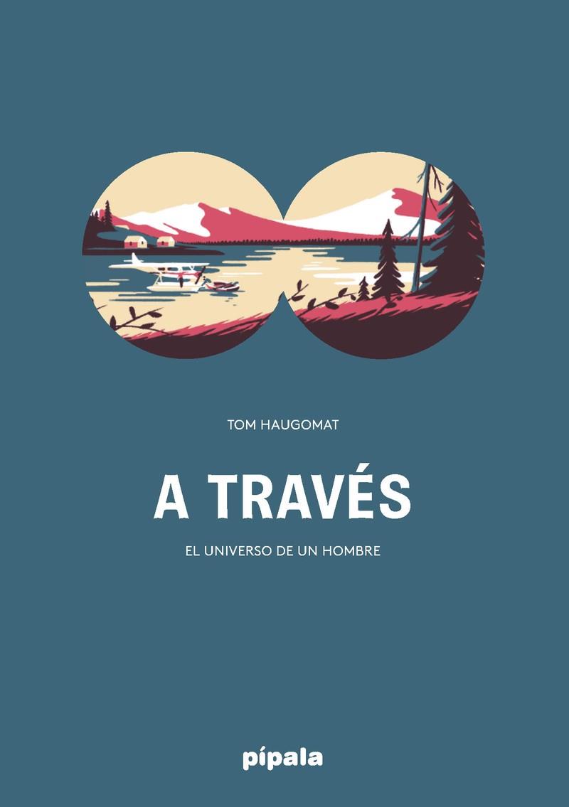 A TRAVÉS | 9788416287697 | HAUGOMAT, TOM