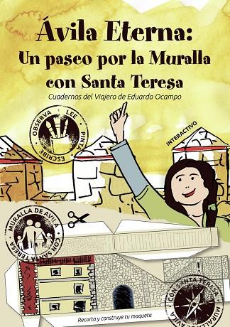 ÁVILA ETERNA : UN PASEO POR LA MURALLA CON SANTA TERESA | 9788493962012 | OCAMPO, EDUARDO