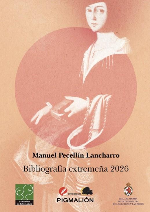BIBLIOGRAFÍA EXTREMEÑA 2026 | 9791388333019 | PECELLIN LANCHARRO, MANUEL