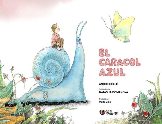 CARACOL AZUL, EL | 9788419884602 | HELLÉ, ANDRÉ